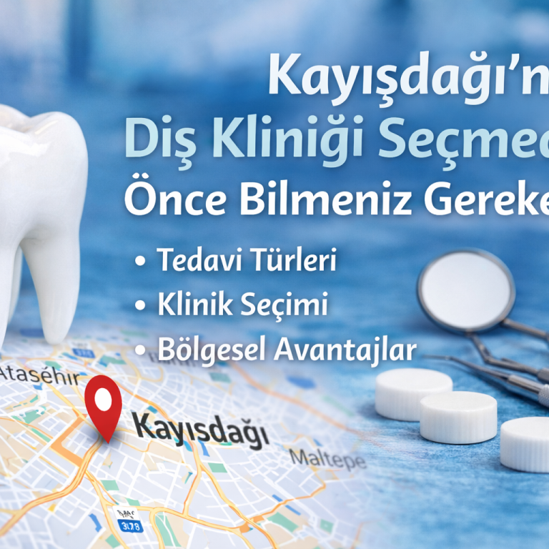Ataşehir Kayışdağı Diş Kliniği